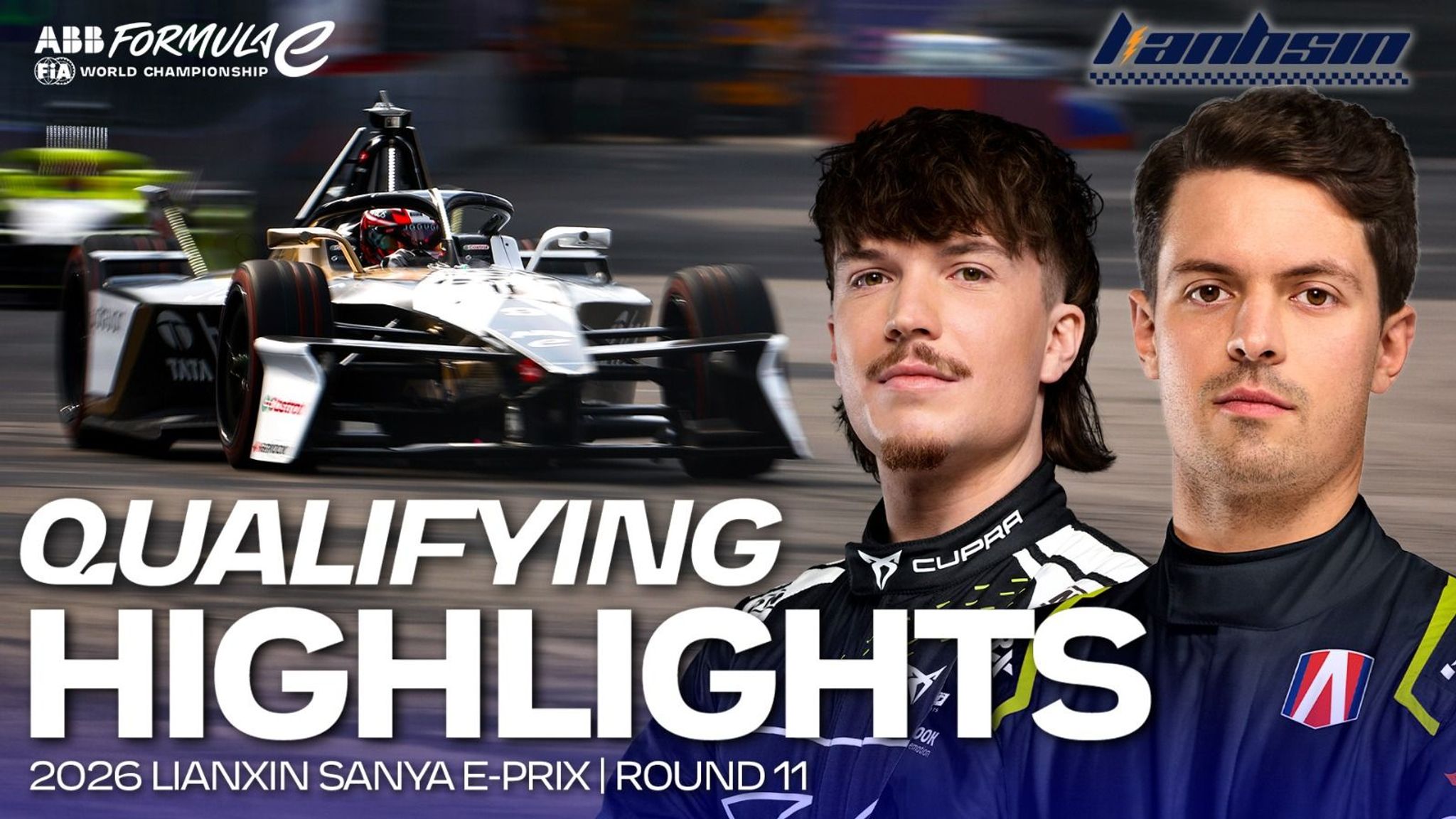 QUALIFYING HIGHLIGHTS: 2026 Lianxin Sanya E-Prix, Round 11