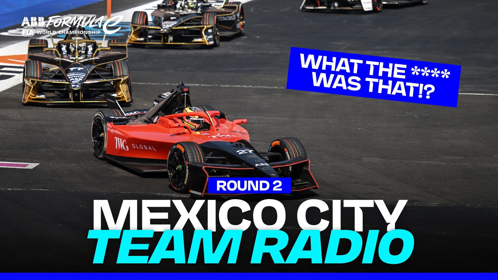 WATCH: The best team radio from the 2026 Hankook Mexico City E-Prix