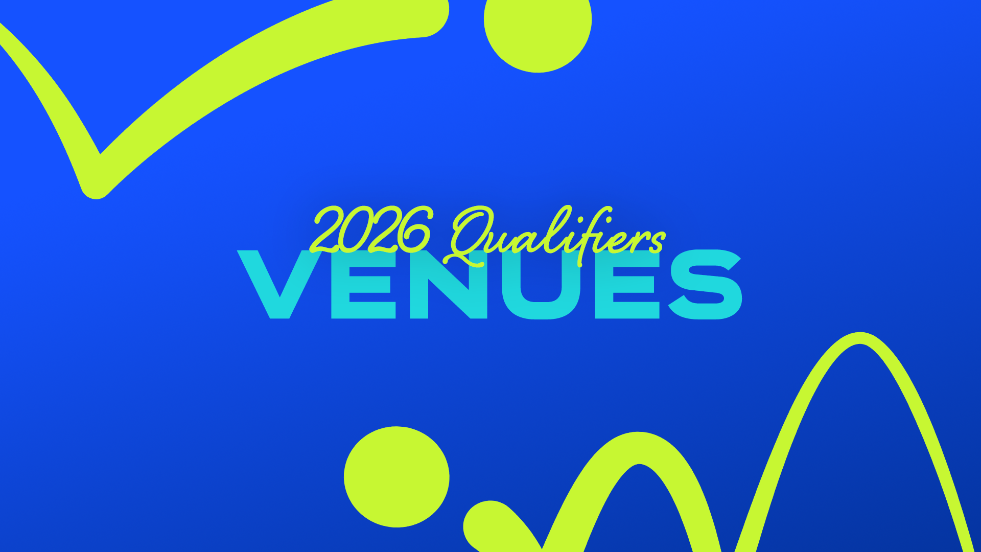2026 Qualifiers venues header image