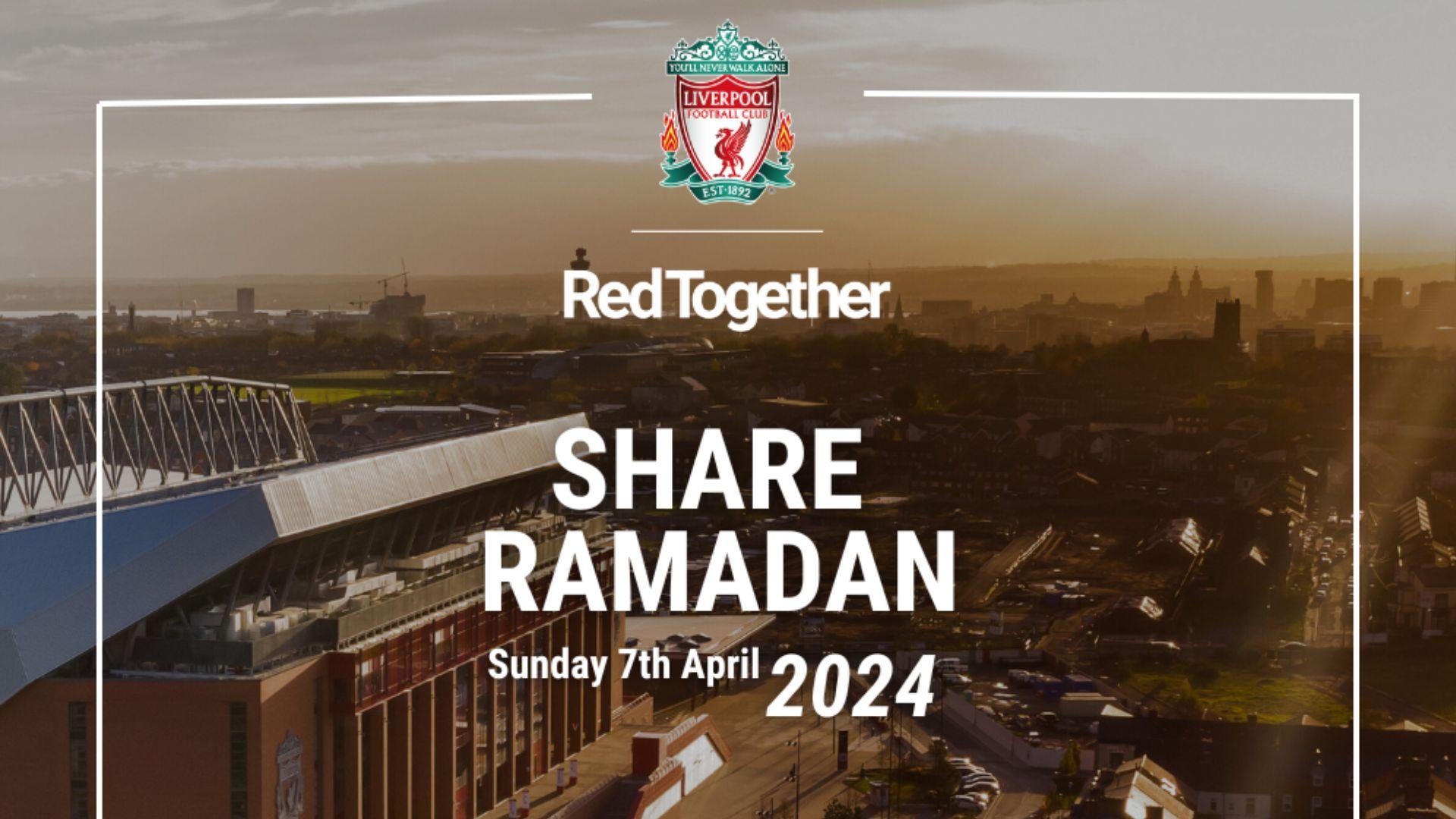 LFC to host community event at Anfield to celebrate Ramadan