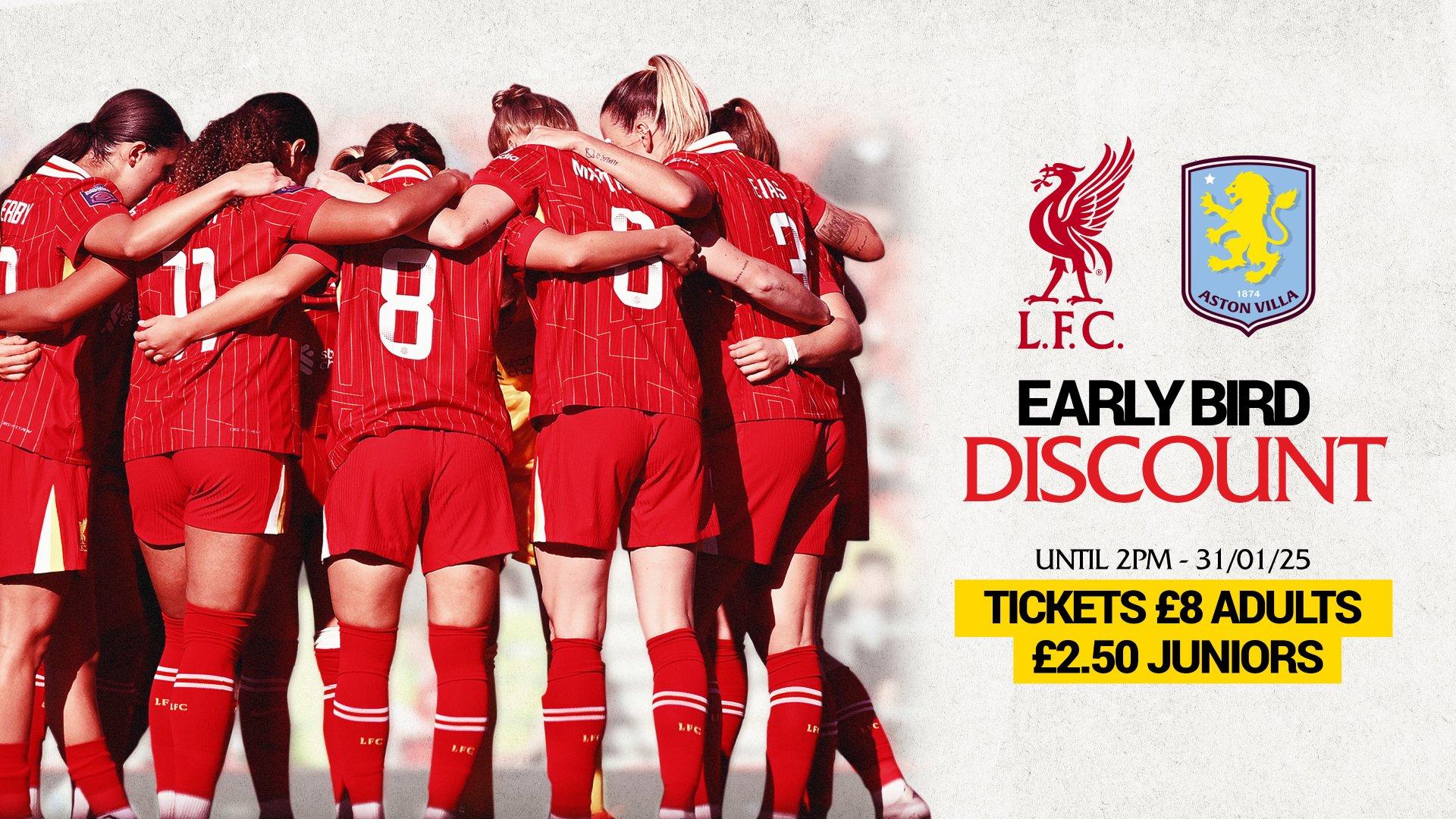 Save now: Early bird ticket prices for Liverpool v Aston Villa in WSL