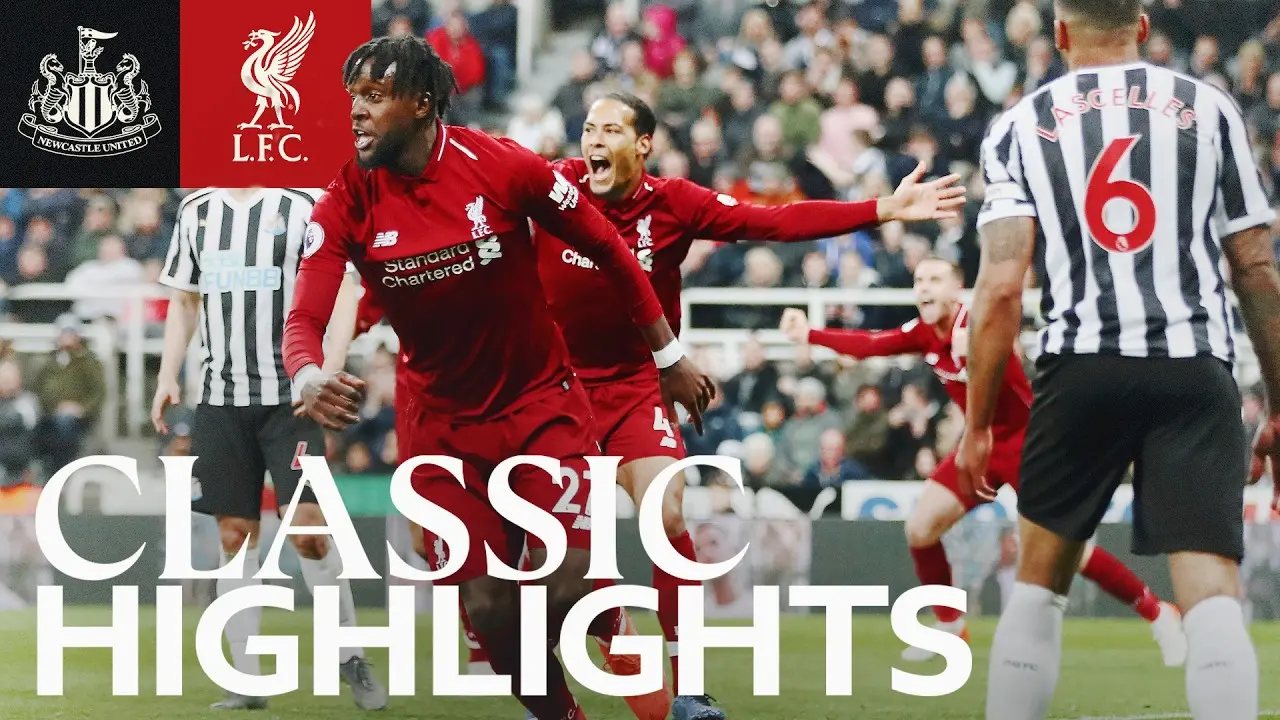 Classic Highlights | Newcastle 2-3 Liverpool (2019)