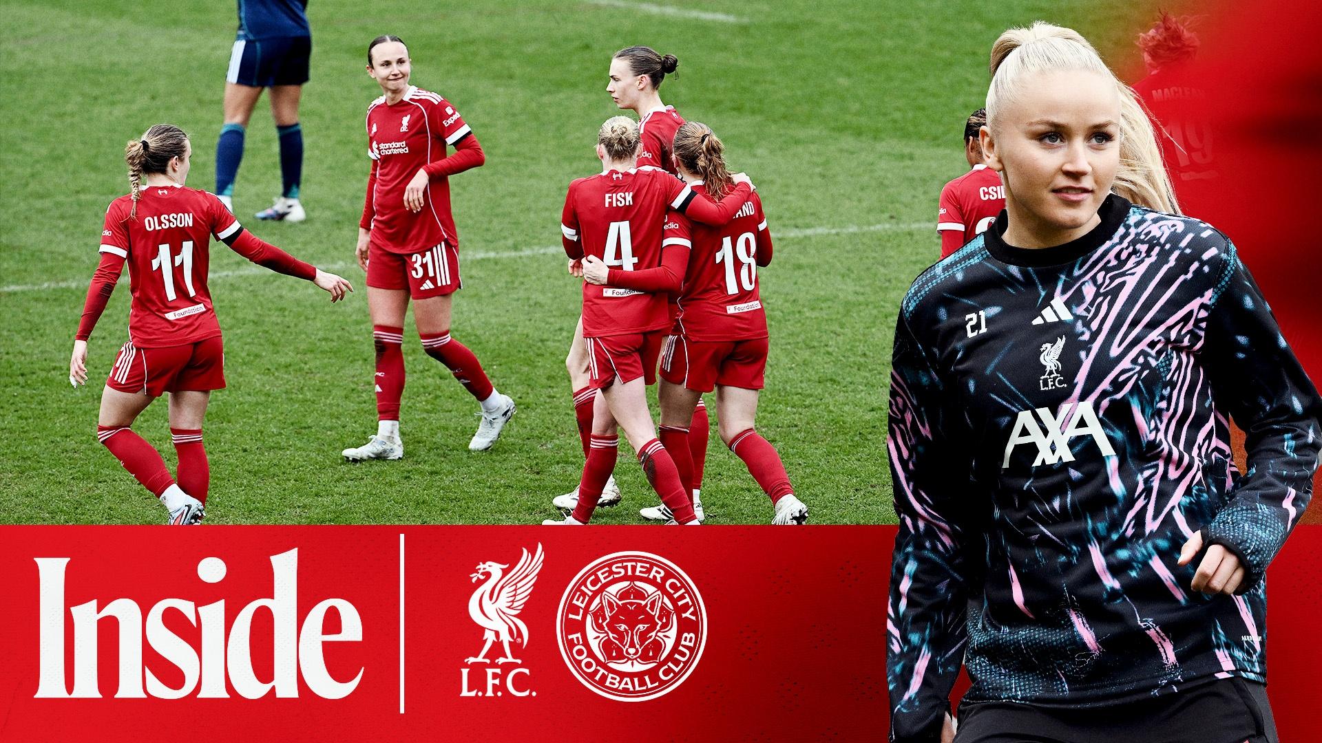 Inside St Helens: A fresh look at Liverpool's WSL win over Leicester