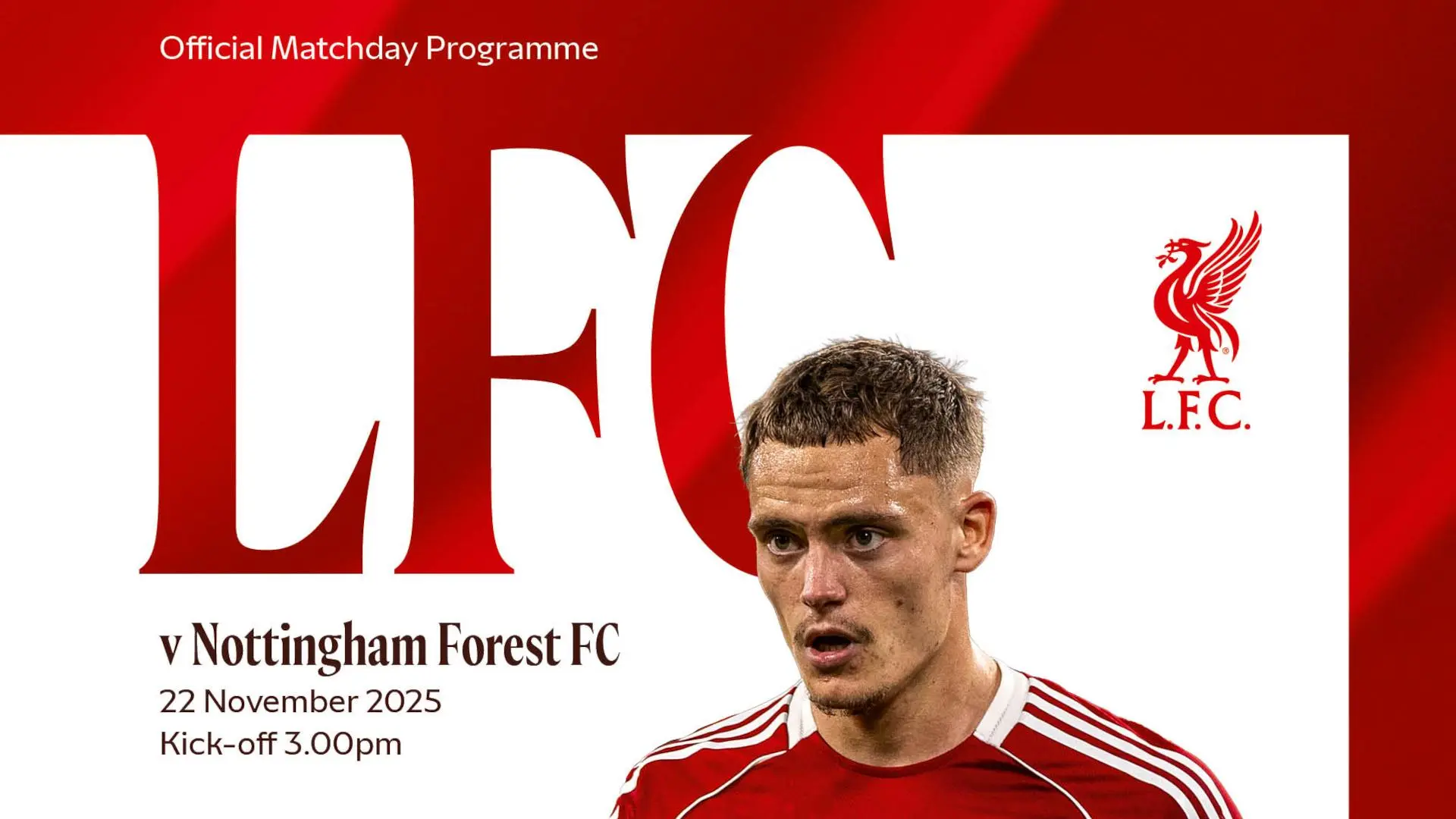 Get your Liverpool v Nottingham Forest matchday programme