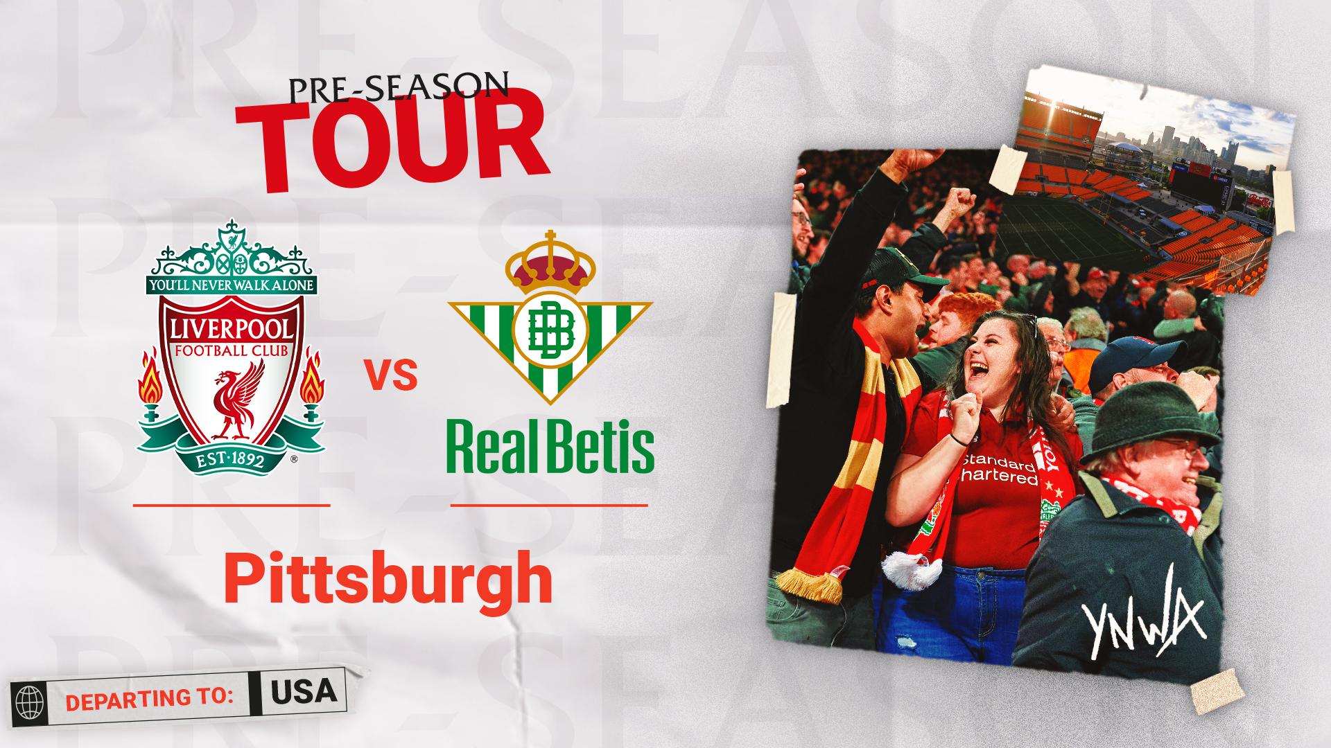 Liverpool add clash with Real Betis to USA pre-season tour