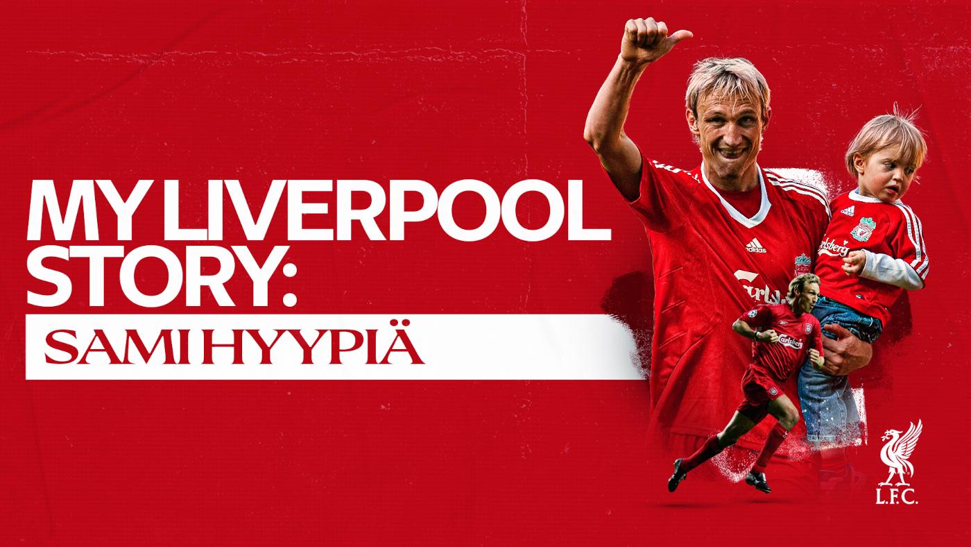 'Tears still come today' - My Liverpool Story... with Sami Hyypia