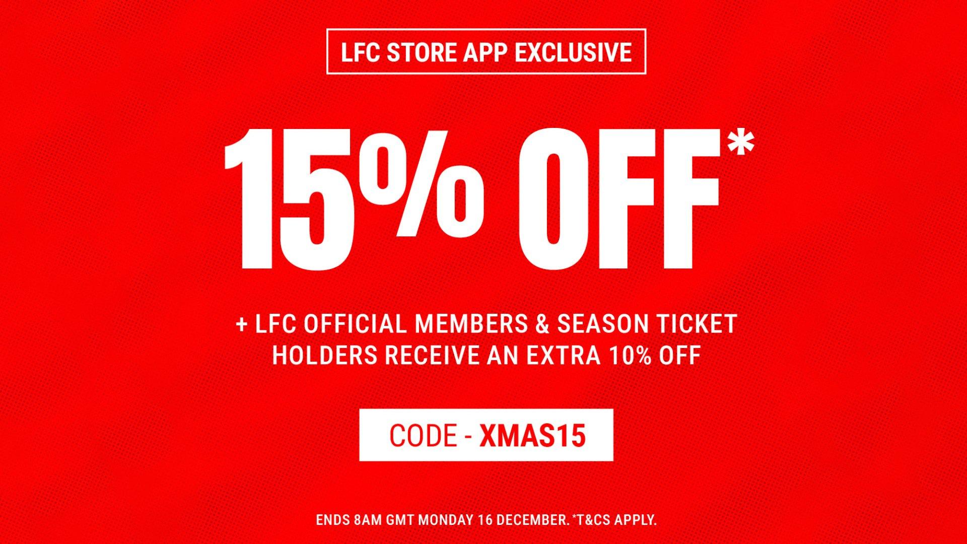 Get 15% off everything* in exclusive LFC Store app sale