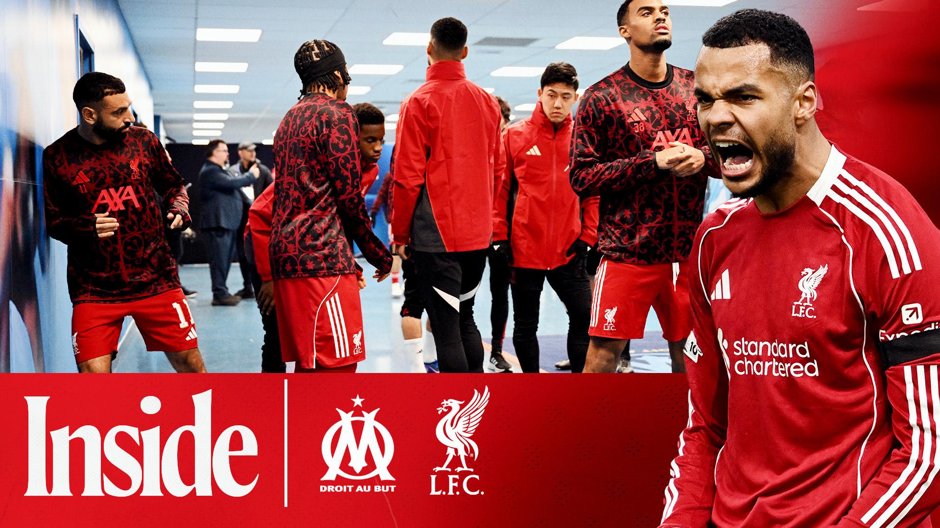 Inside Marseille: Behind the scenes of Liverpool's Champions League away win