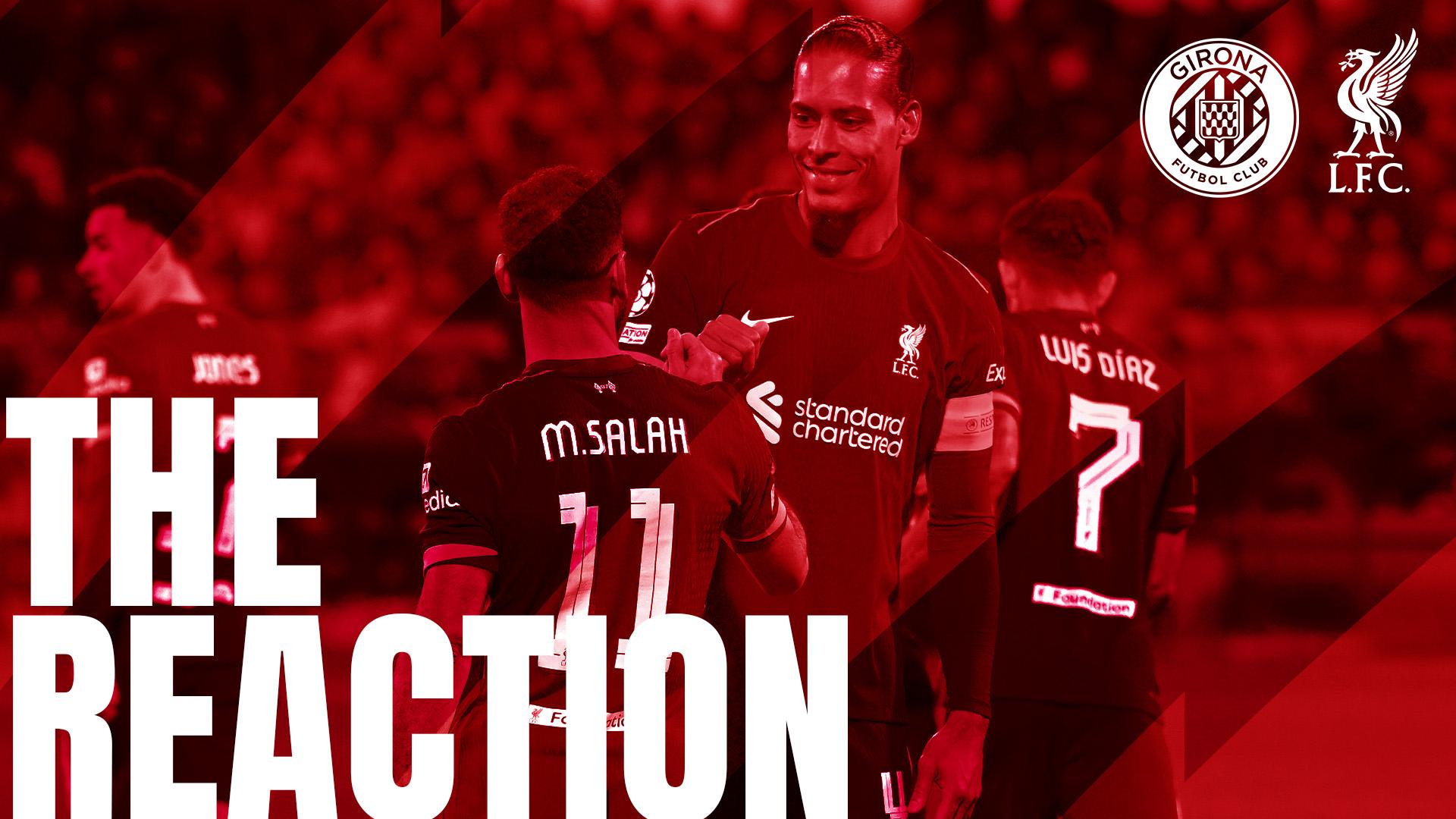 'The Reaction' – Arne Slot, Alisson Becker and analysis of Girona 0-1 Liverpool