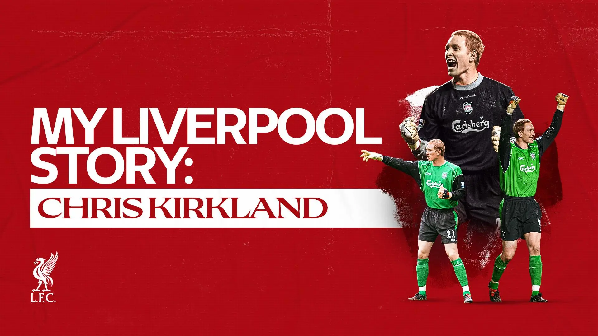 'I will be forever grateful' - My Liverpool Story… with Chris Kirkland
