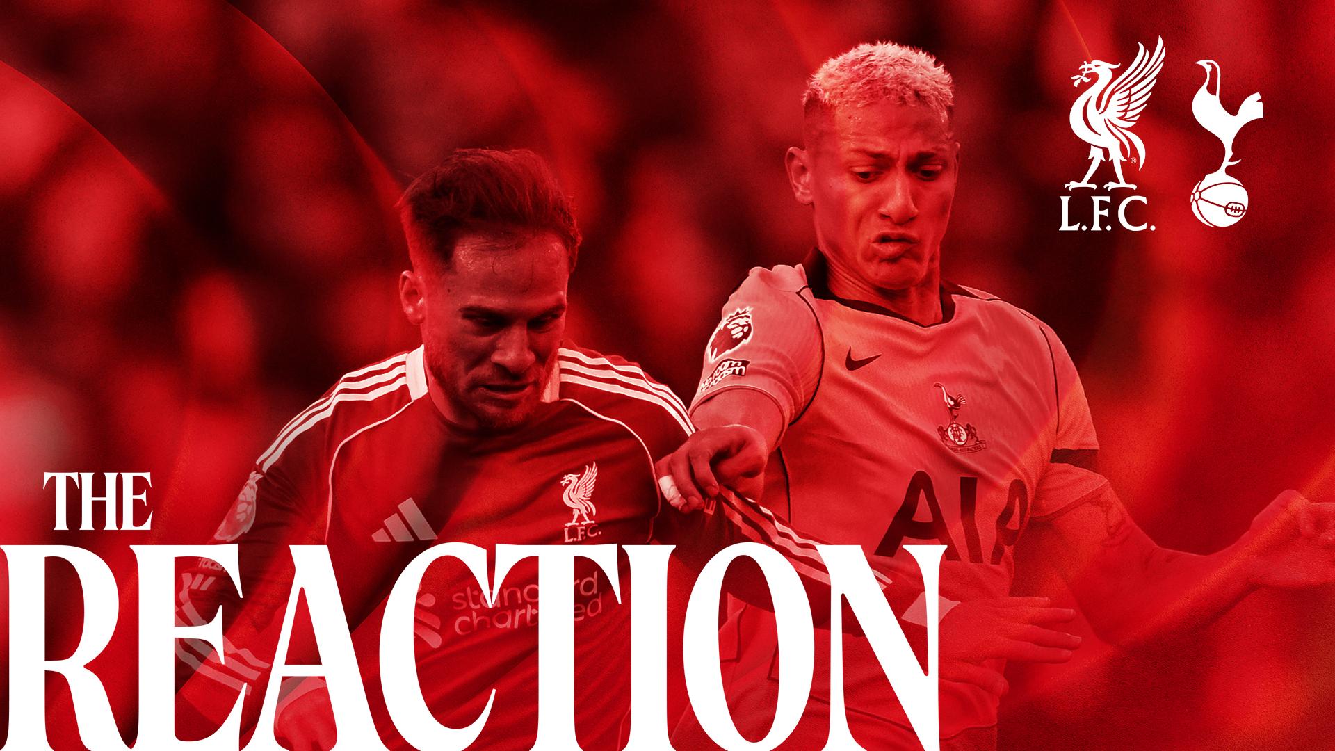 ‘The Reaction’ podcast: Analysis from Liverpool 1-1 Tottenham Hotspur