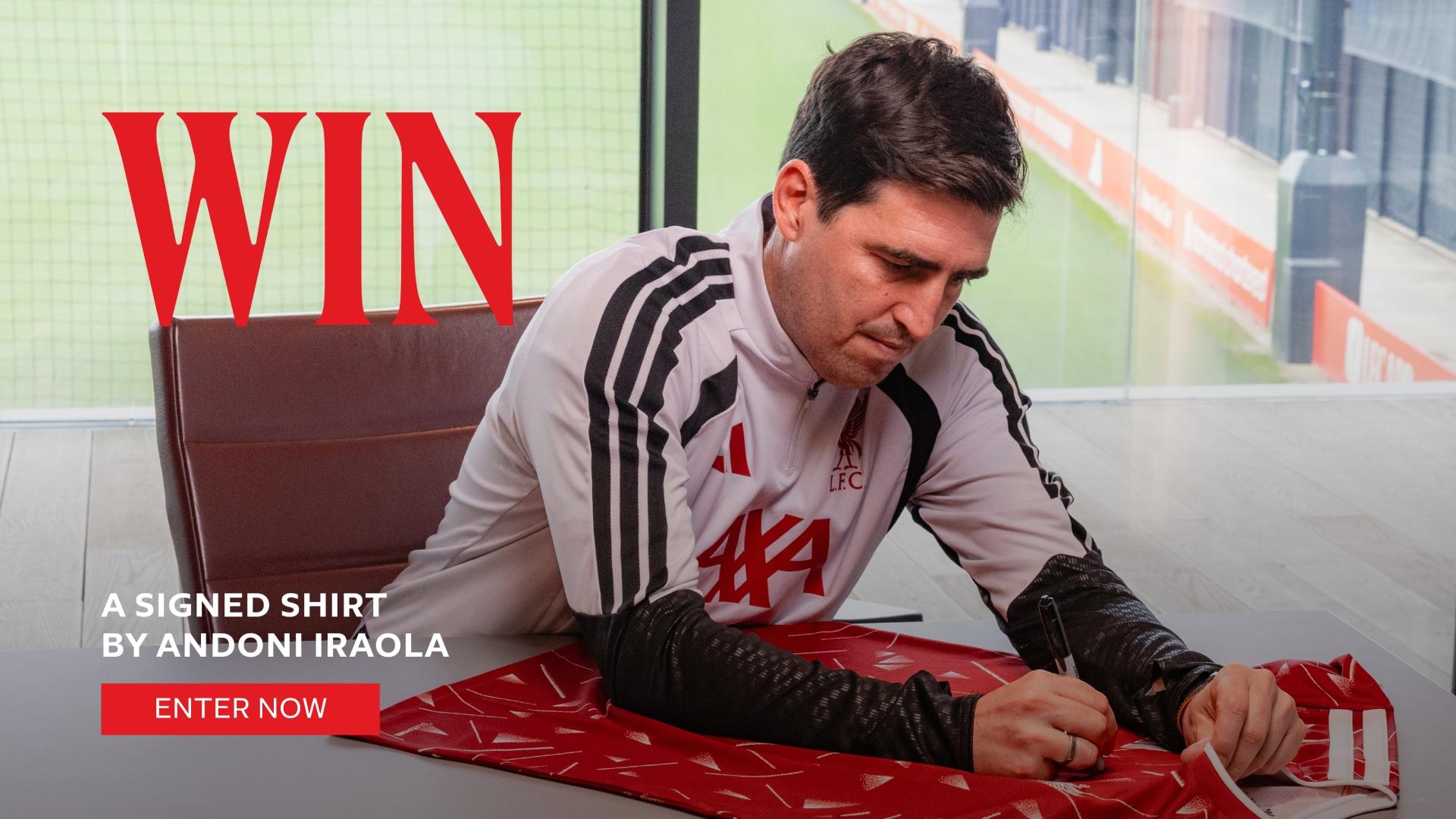Competition: Win a Liverpool shirt signed by Andoni Iraola