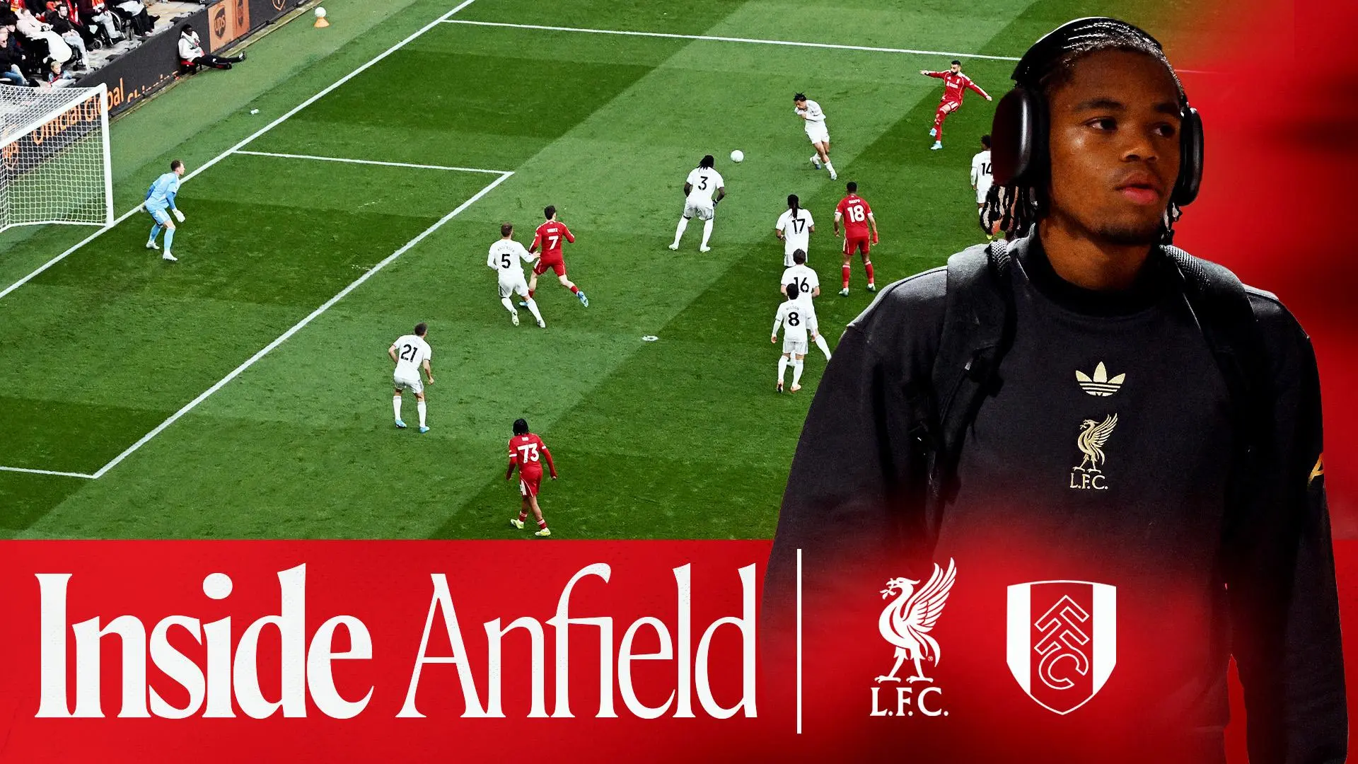 Inside Anfield: New footage and behind the scenes of Liverpool 2-0 Fulham