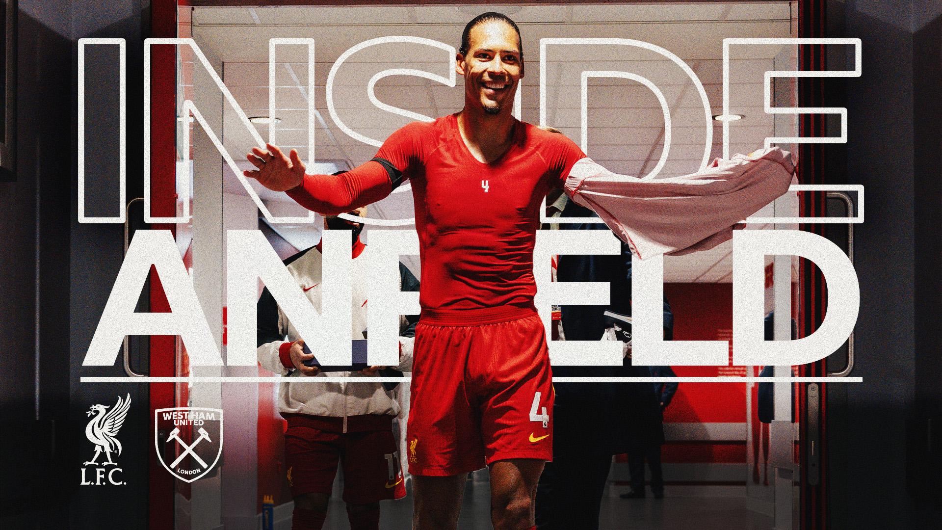Inside Anfield: Watch the behind-the-scenes story of Liverpool 2-1 West Ham