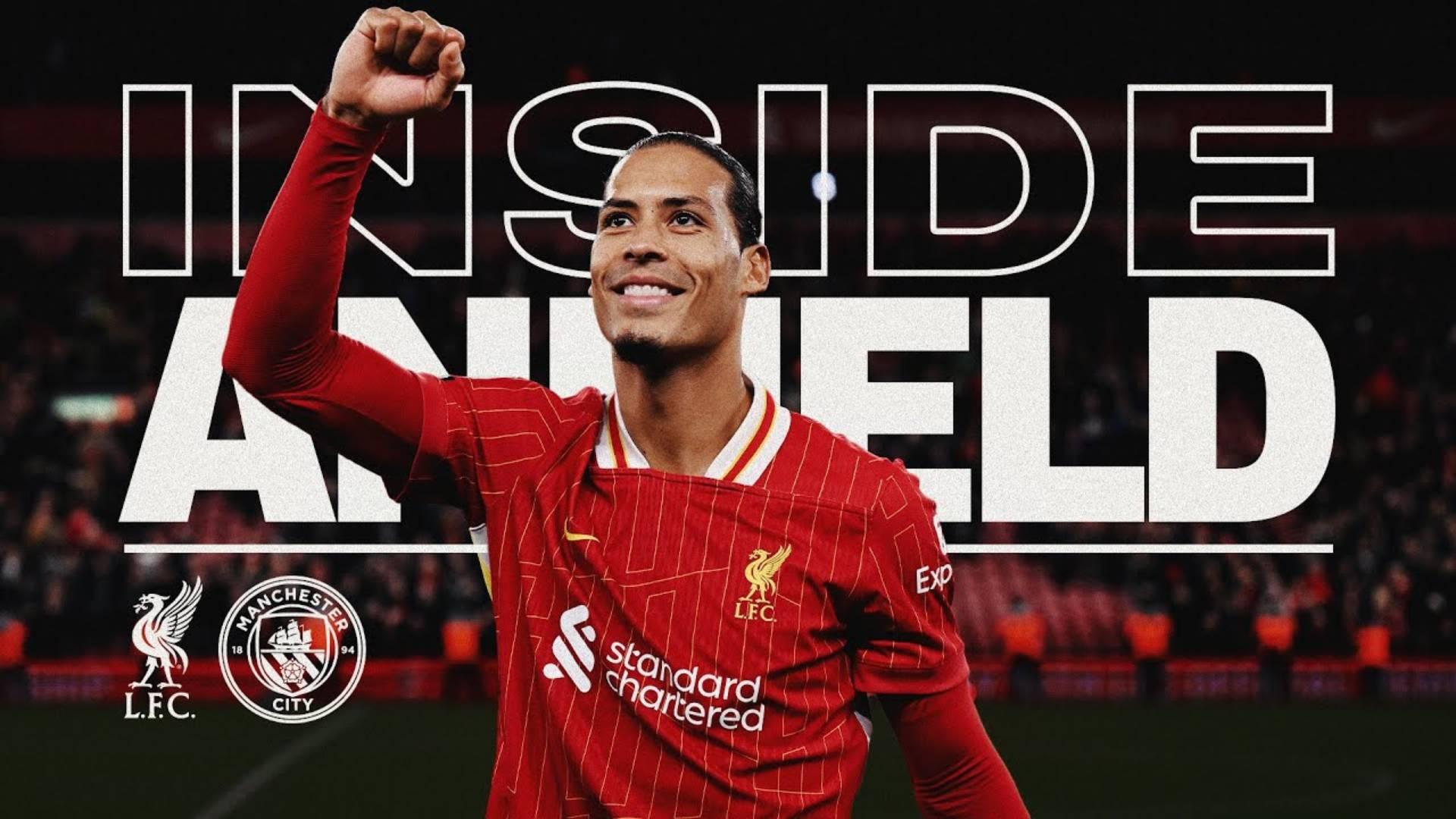 Inside Anfield: Go behind the scenes of Liverpool 2-0 Man City
