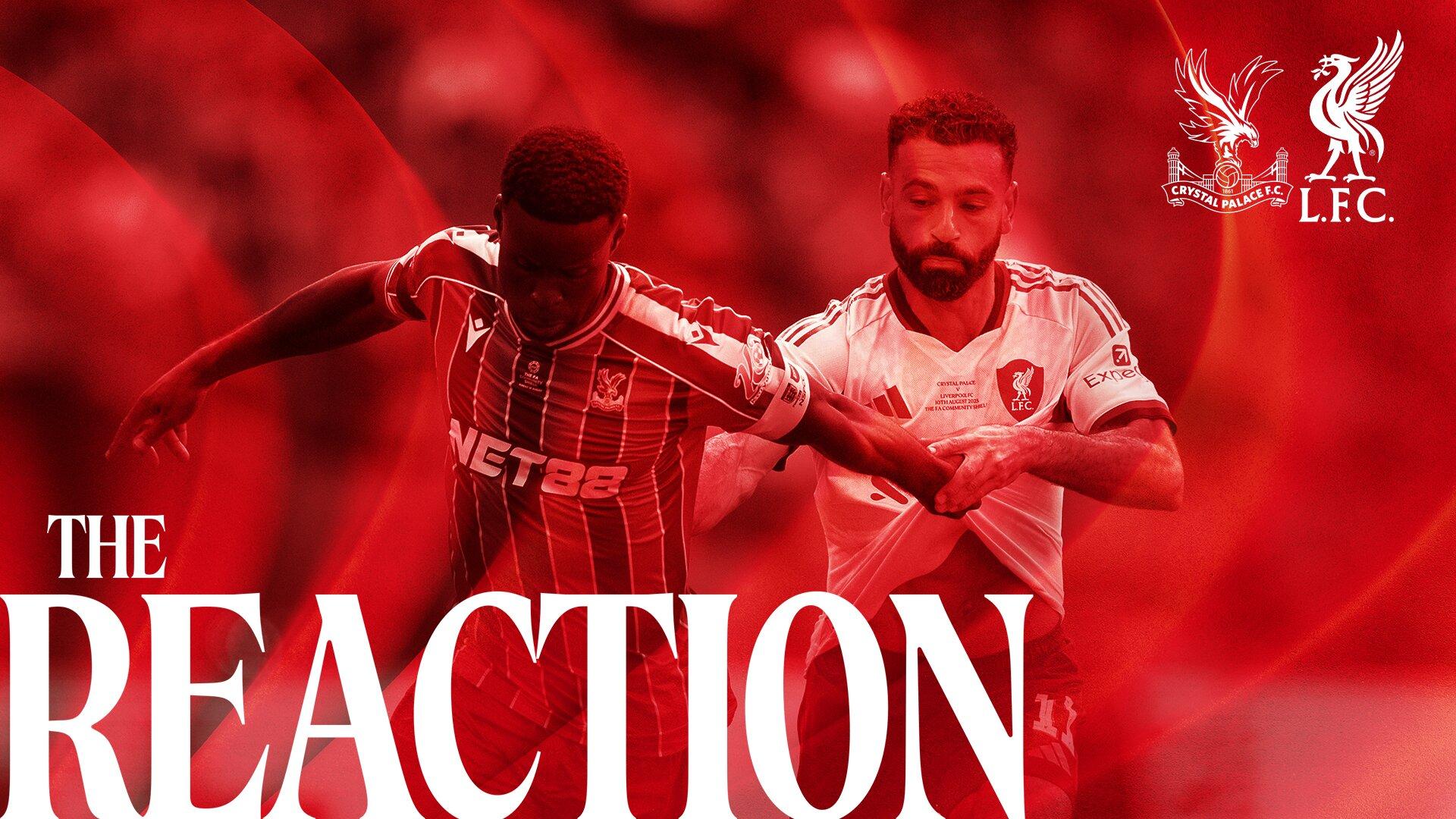 'The Reaction' podcast: Hear from Slot and more following Community Shield defeat