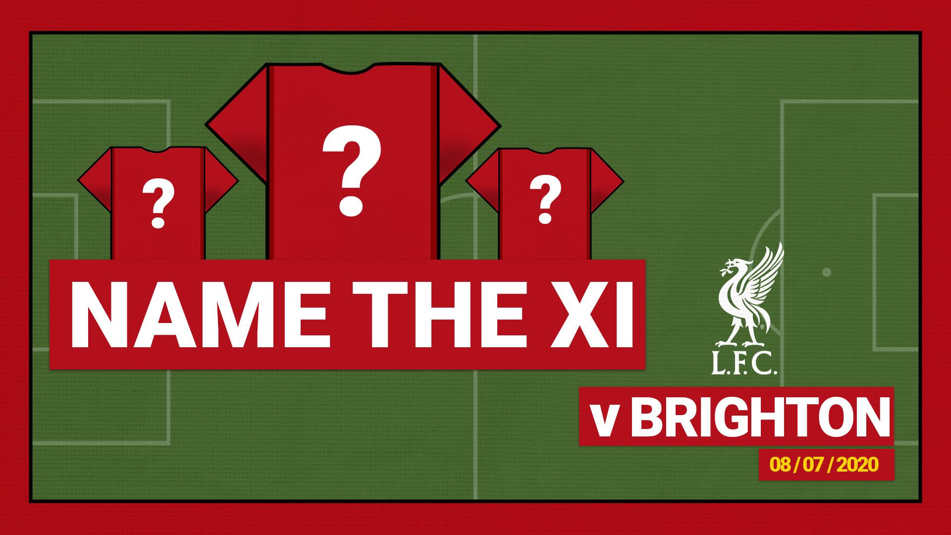 Name the starting XI: Brighton 1-3 Liverpool (2020)