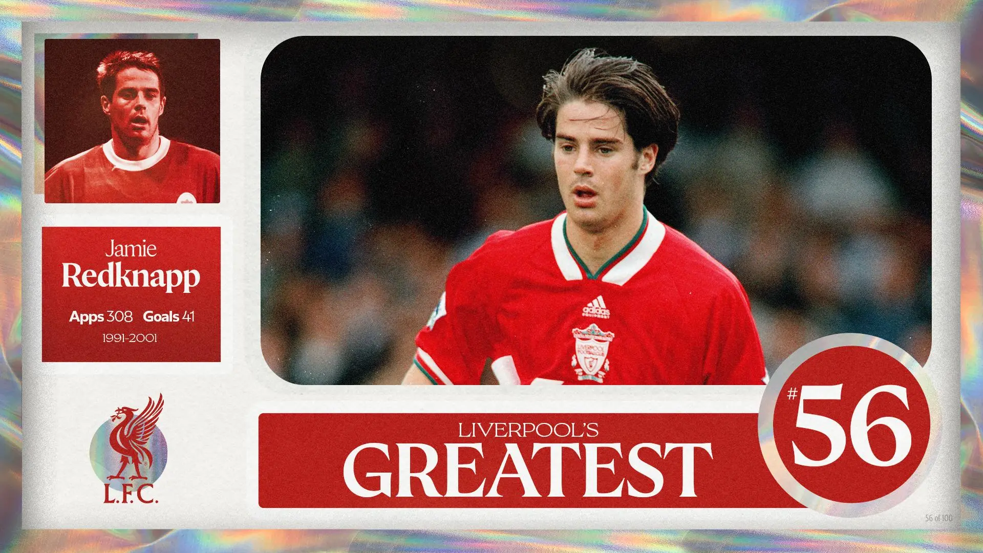 Liverpool's Greatest - No.56: Jamie Redknapp