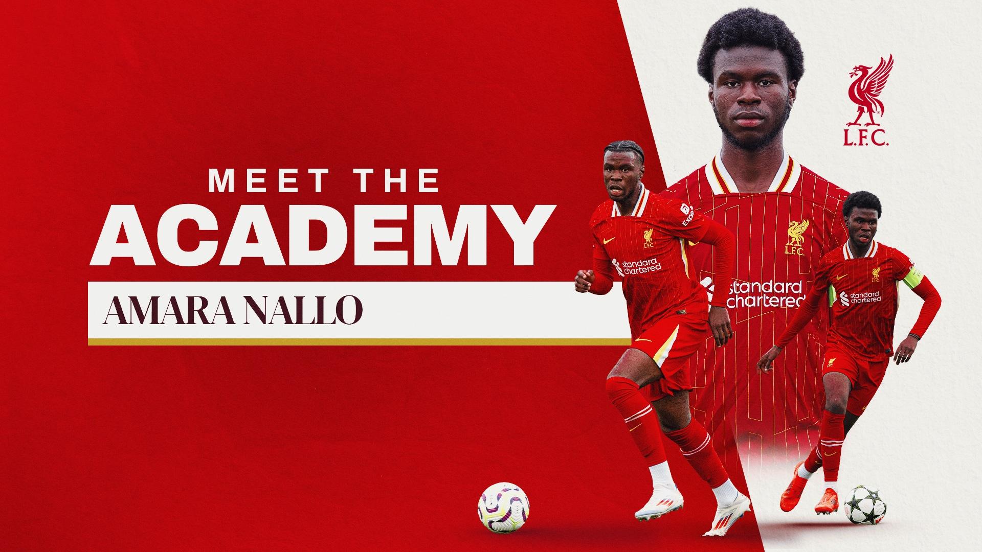 Meet the Academy: Amara Nallo's love for defending, leadership and Van Dijk studies