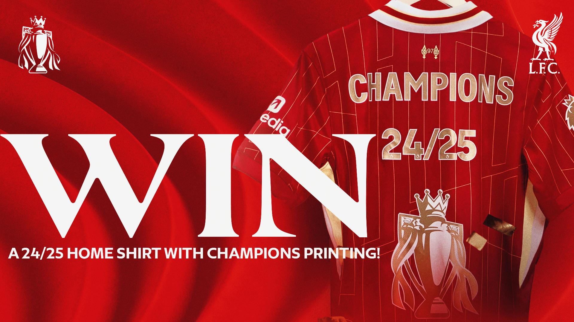 MyLFC competition: Win a Liverpool home shirt with 'champions' printing