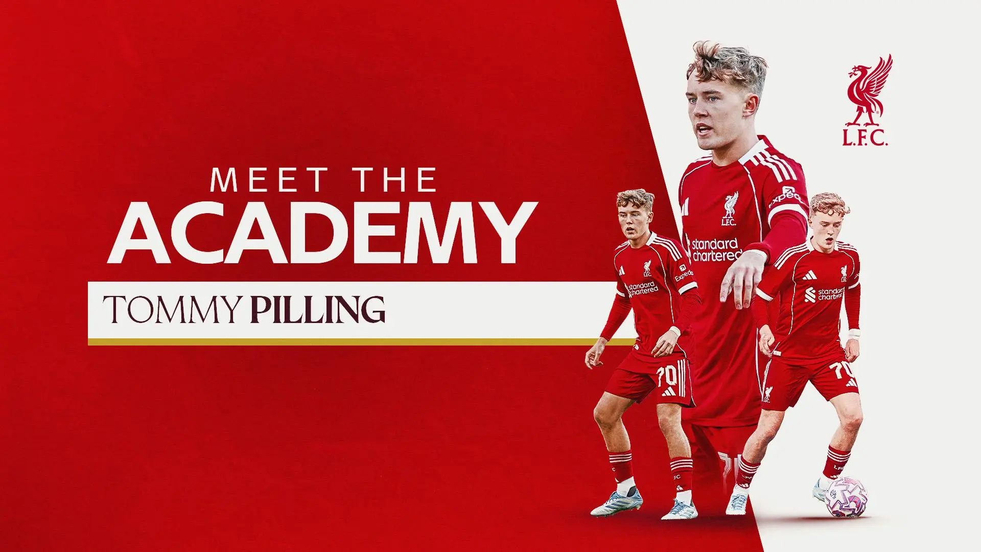 Meet the Academy: How Tommy Pilling continues to carry on his family's LFC legacy