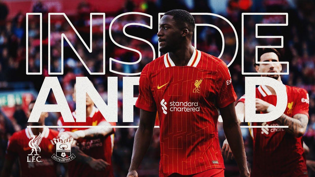 Inside Anfield: Unseen moments from Liverpool 3-1 Southampton