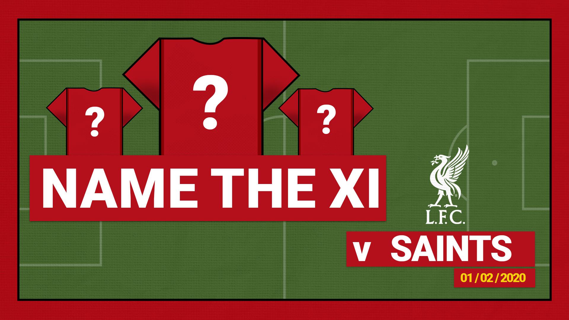 Name the starting XI: Liverpool 4-0 Southampton (2020)