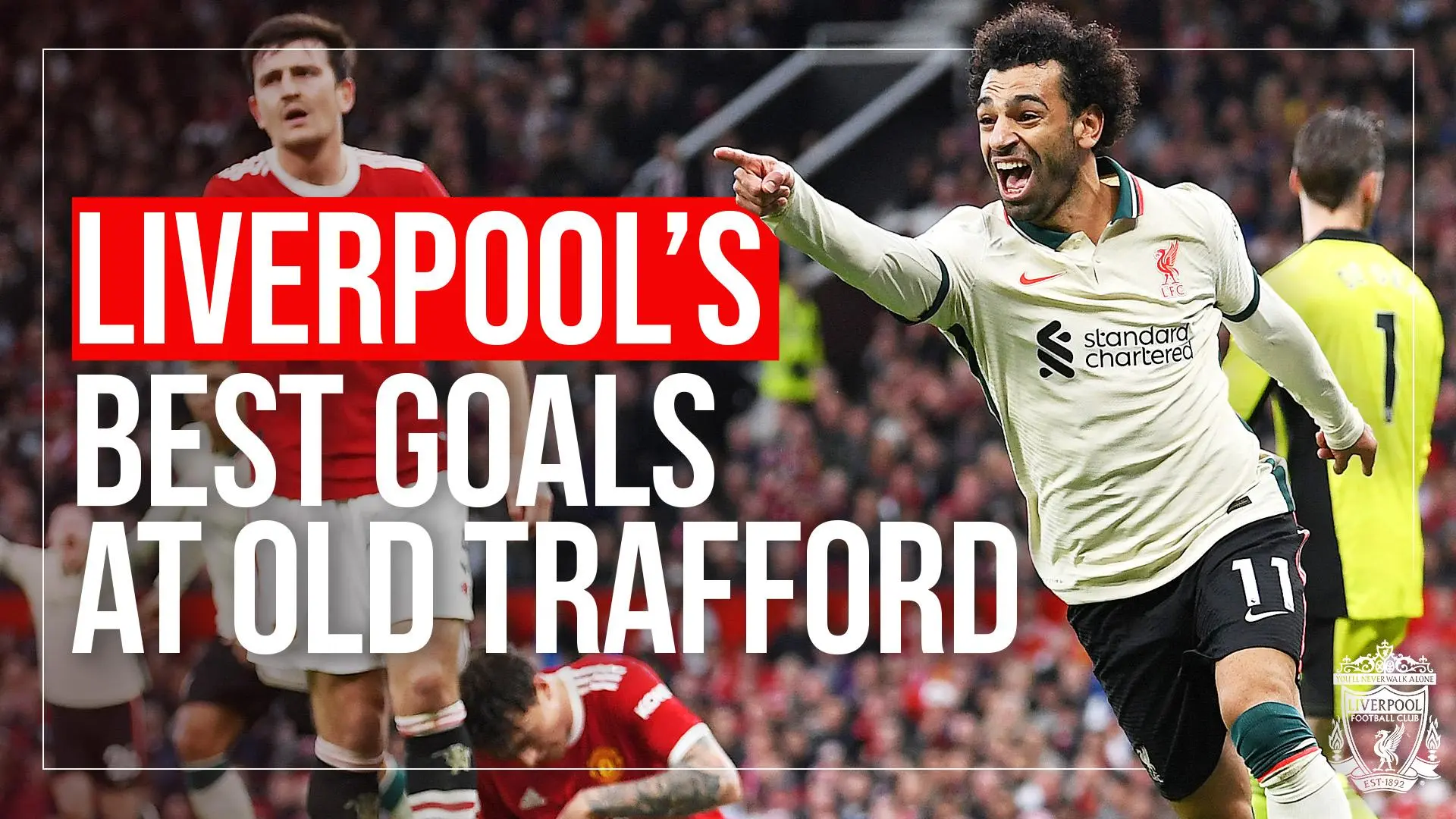 Salah, Fowler, Suarez, Torres and more: Liverpool's best PL goals at Old Trafford