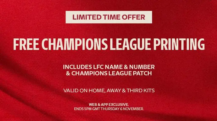 Get free Champions League printing with LFC Retail