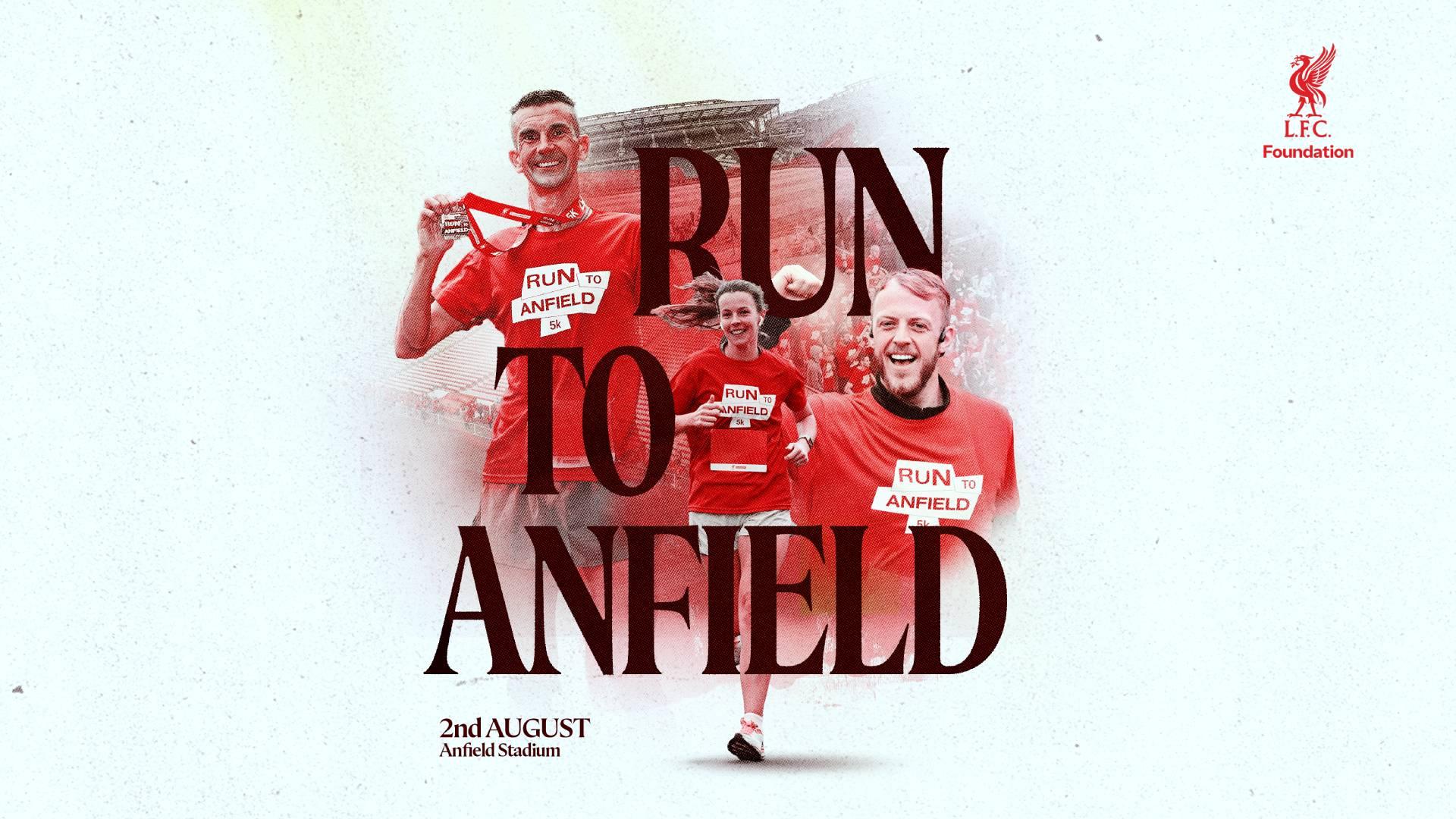 LFC Foundation's 'Run to Anfield' returns for 2025