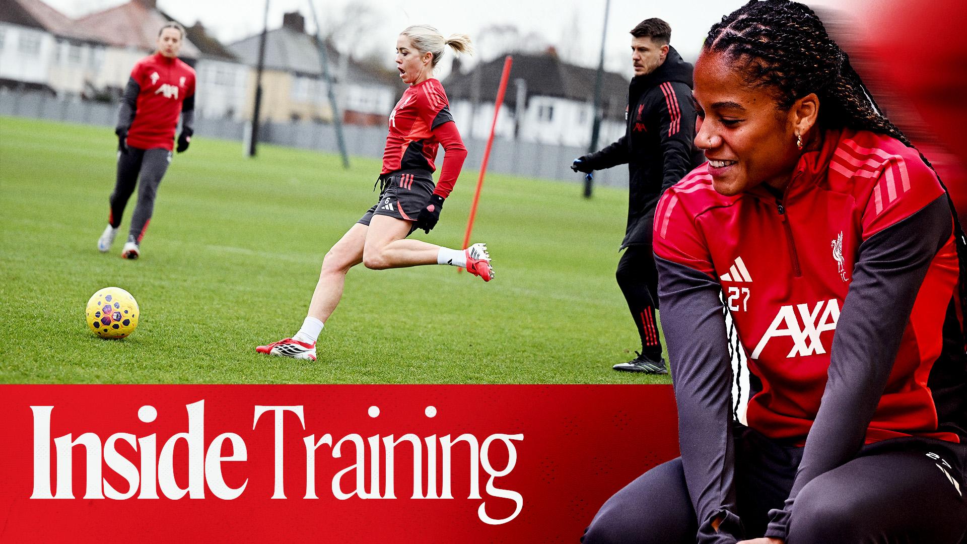 Inside Training: LFC Women's Friday work ahead of Tottenham