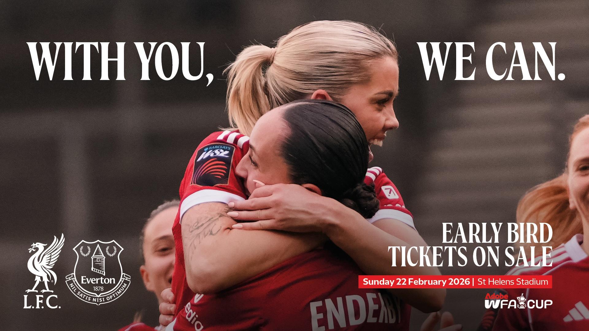 Adobe Women's FA Cup: Save with early bird tickets for Liverpool v Everton
