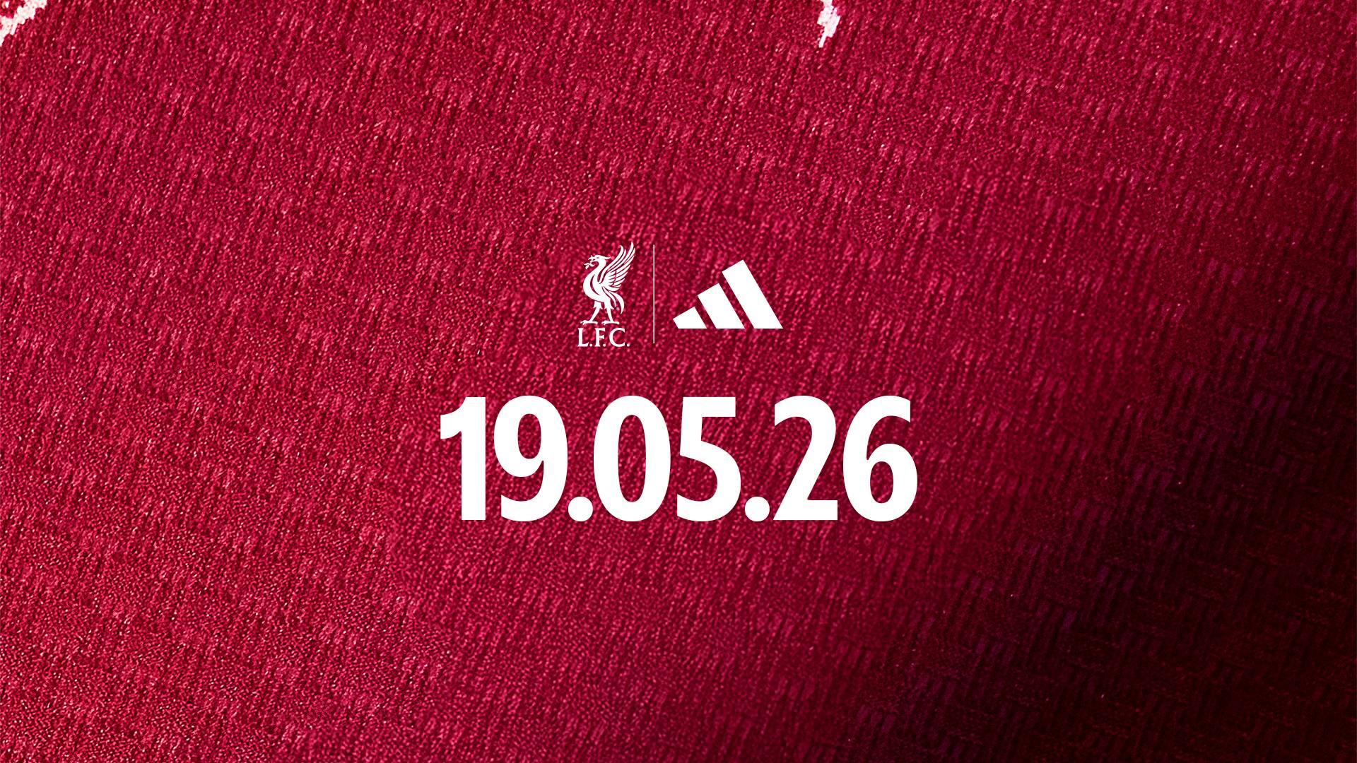 When will Liverpool's new adidas home kit for 2026-27 be released?