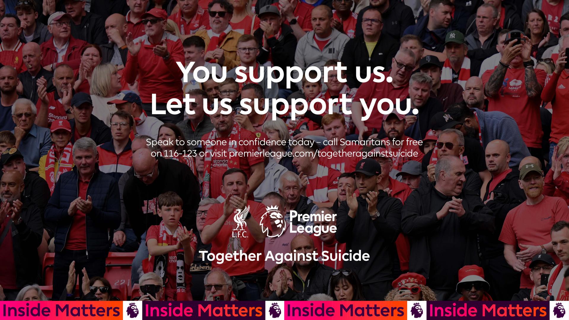 Premier League launches 'Together Against Suicide' initiative to support fans
