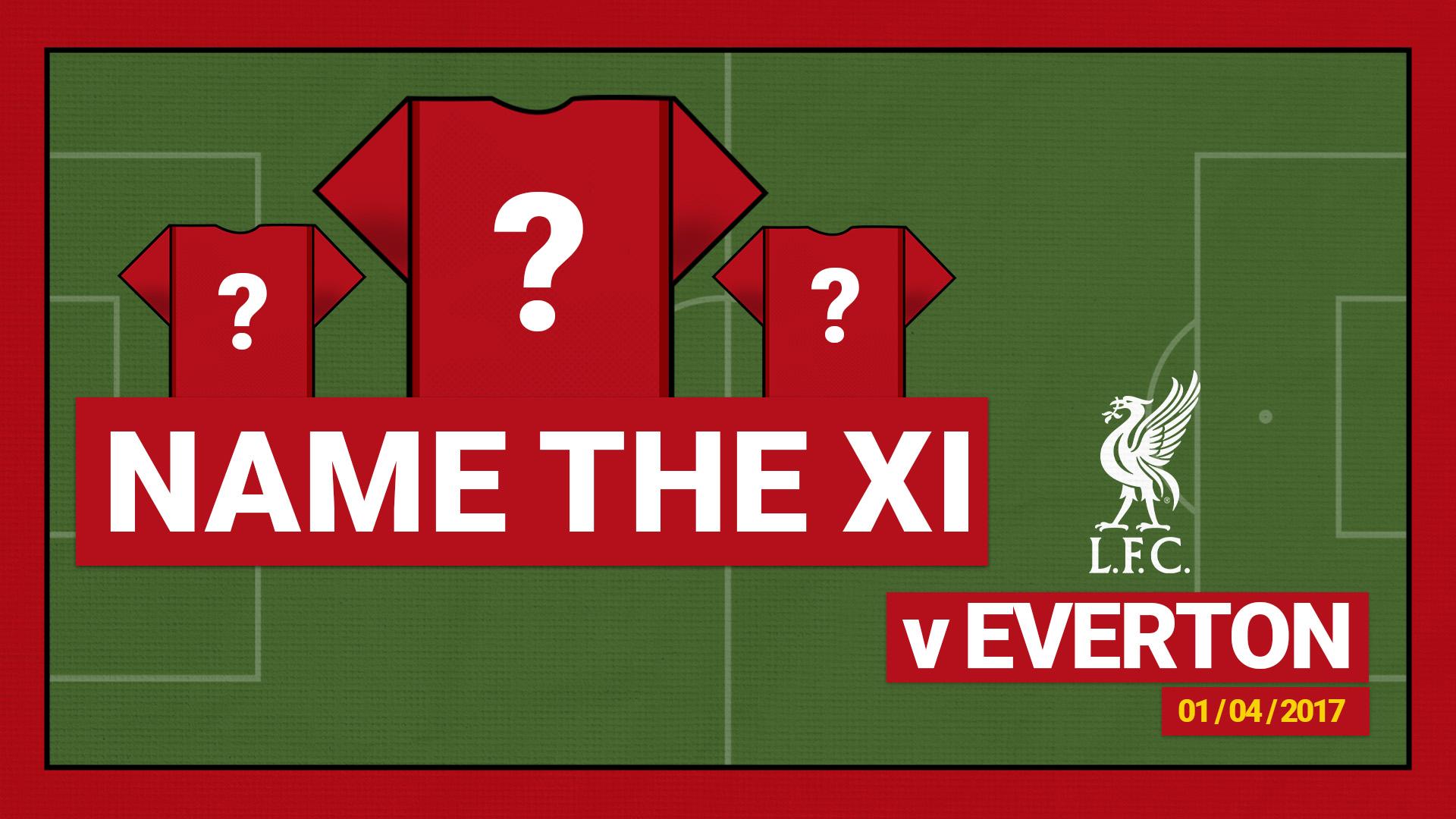 Name the starting XI: Liverpool 3-1 Everton (2017)