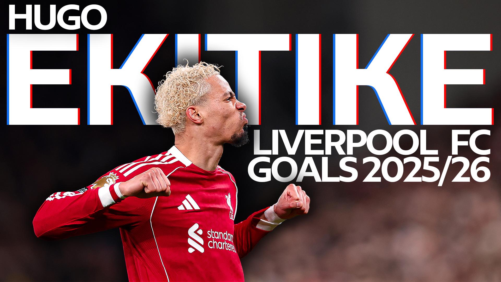 Watch all of Hugo Ekitike's goals for Liverpool so far