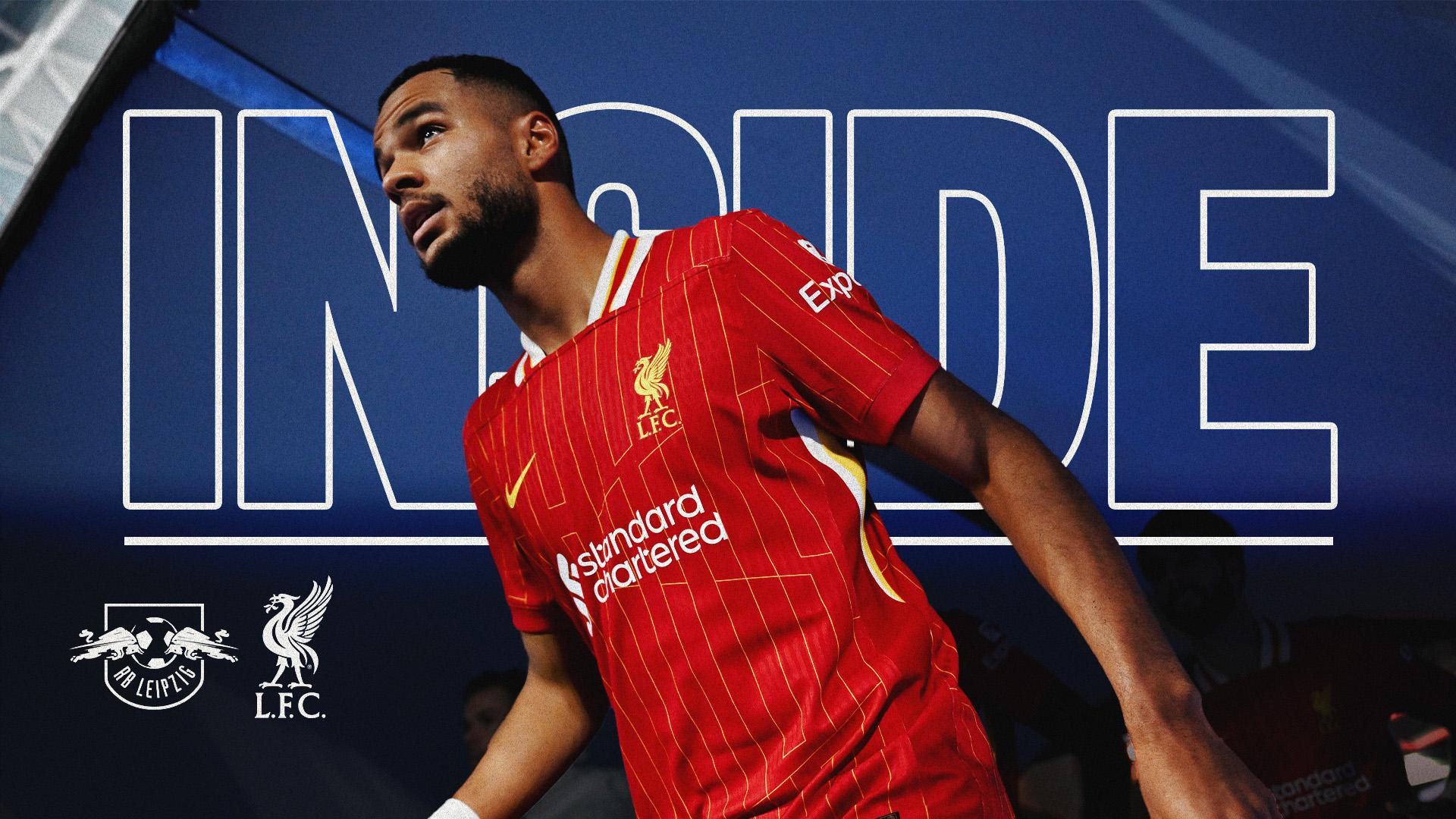 Inside: Watch Liverpool's Champions League trip to RB Leipzig from start to finish