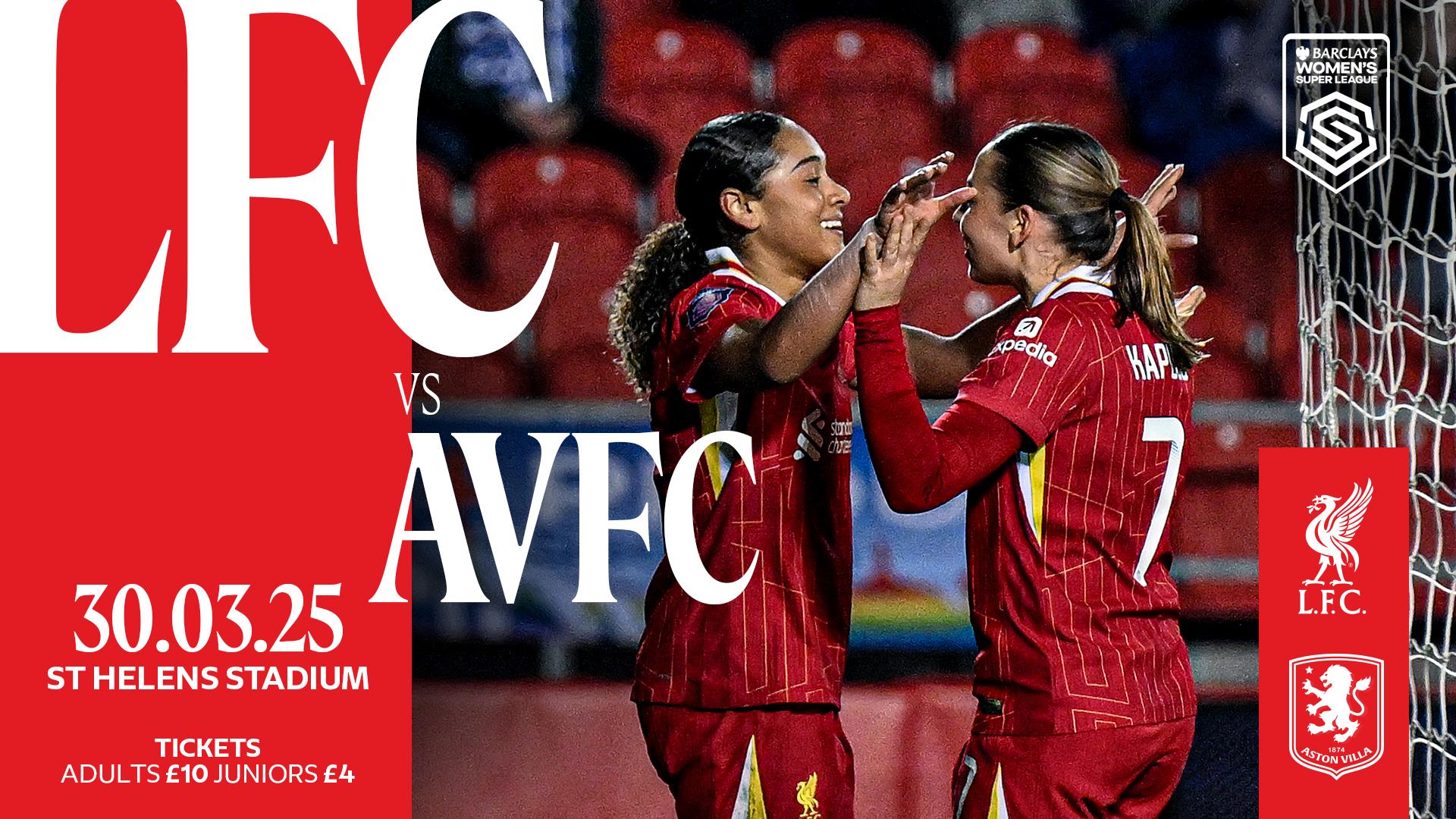 Liverpool v Aston Villa: Book WSL tickets online