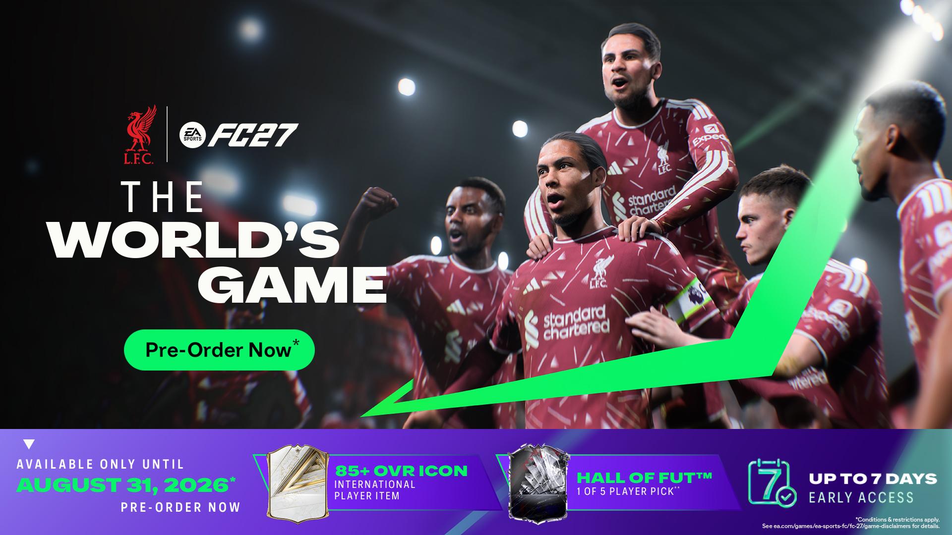 Pre-order EA SPORTS FC™ 27: The World's Game