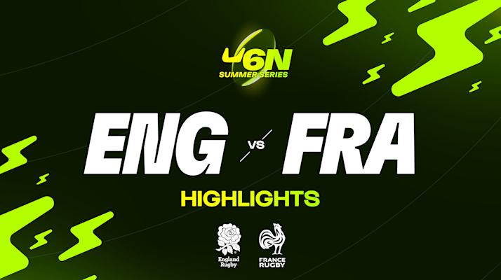 HIGHLIGHTS | ENGLAND V FRANCE | U6N WOMEN’S SUMMER SERIES thumb