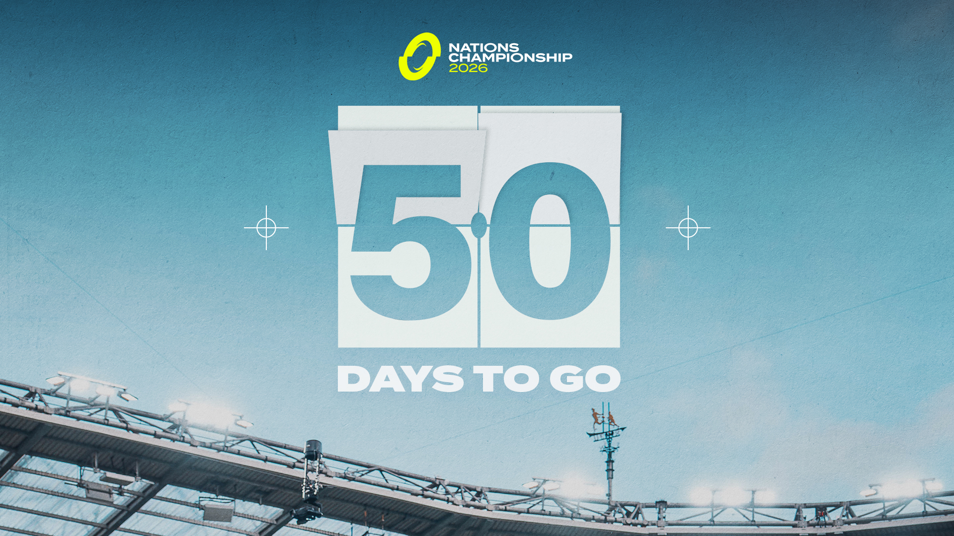 An image that reads '50 Days to Go' relating to the 2026 Nations Championship.