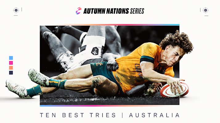 AUSTRALIA | TEN BEST TRIES