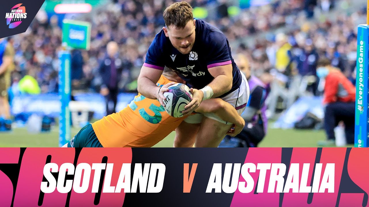 HIGHLIGHTS | SCOTLAND V AUSTRALIA | 2021 AUTUMN NATIONS SERIES