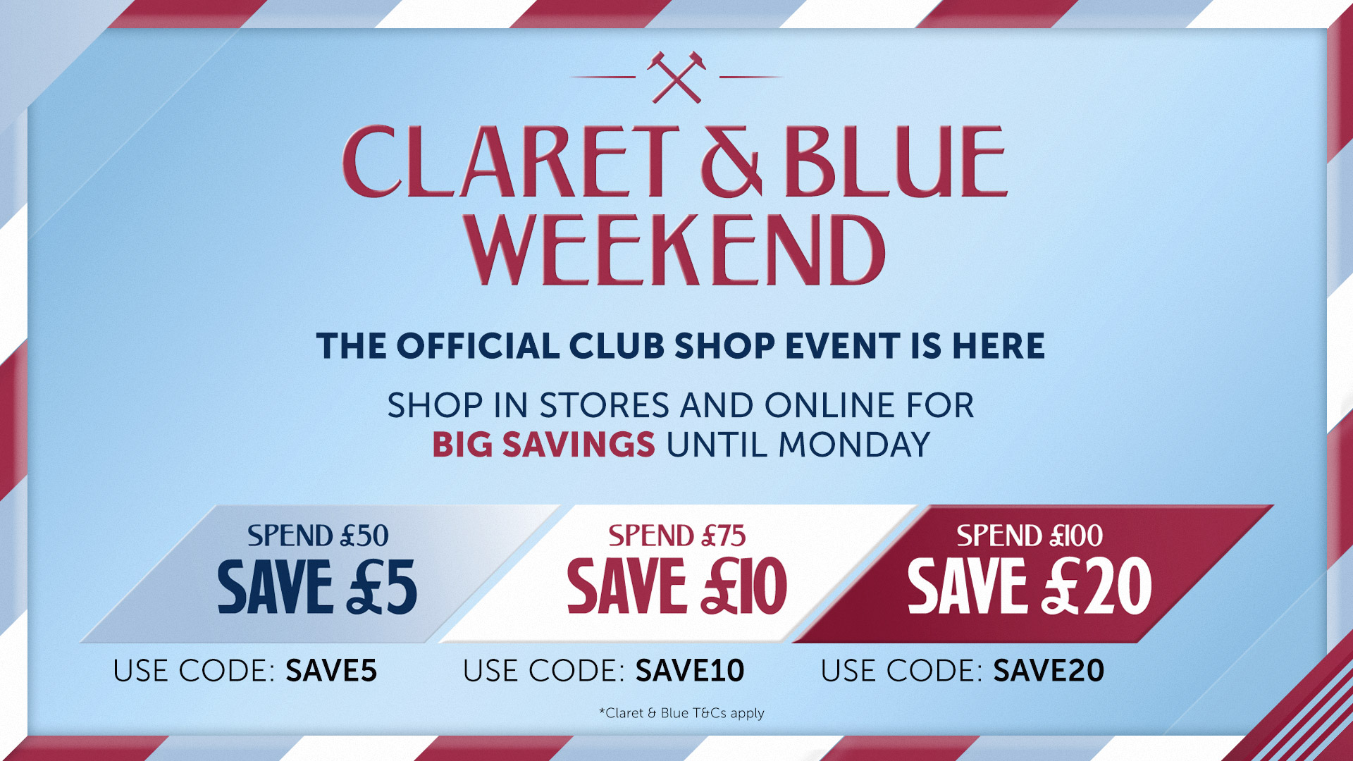 Claret & Blue Weekend