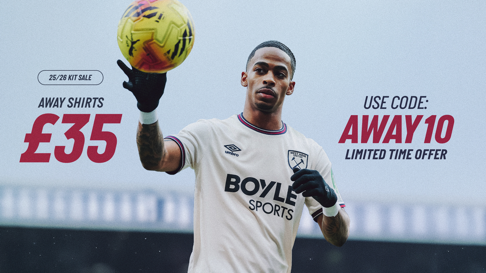 Away Shirts now £35 16x9