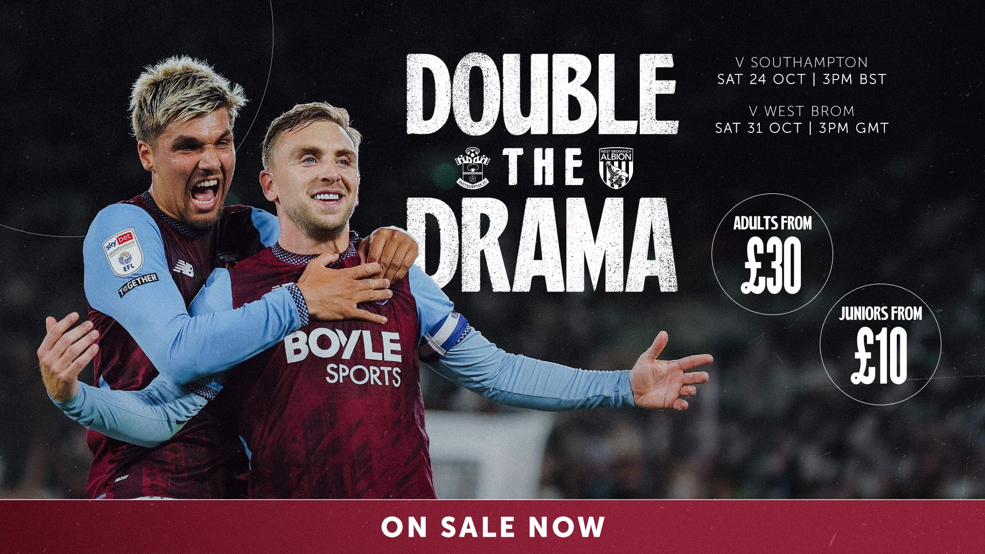Southampton & WBA tickets 16x9