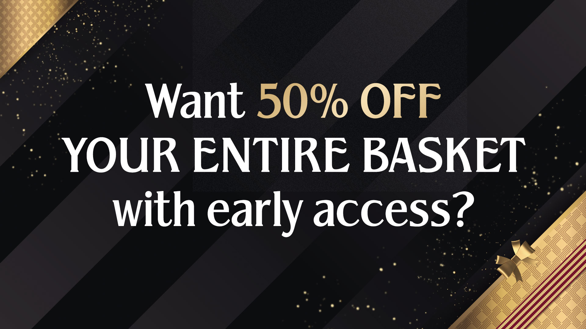 Early Black Friday access